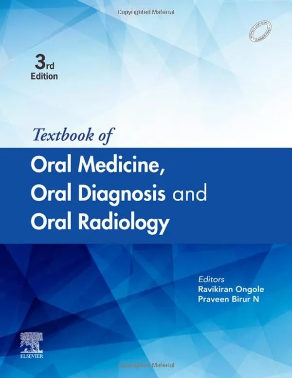 Text Book of Oral Medicine, Oral Diagnosis & Oral Radiology - 3E