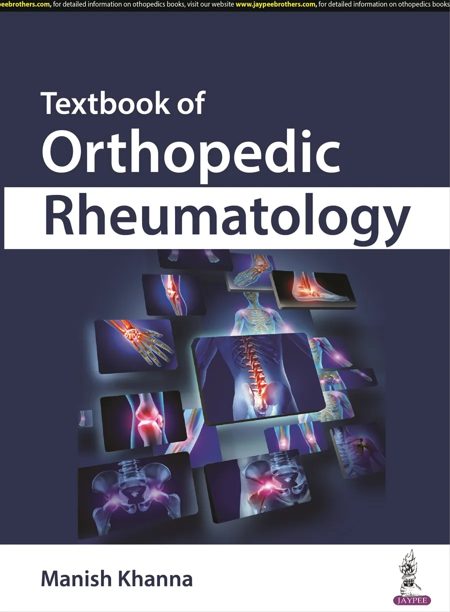 Textbook of Orthopedic Rheumatology