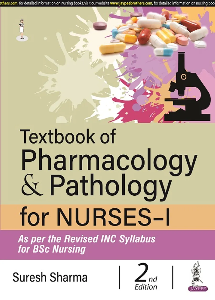 Textbook of Pharmacology & Pathology for Nurses-I