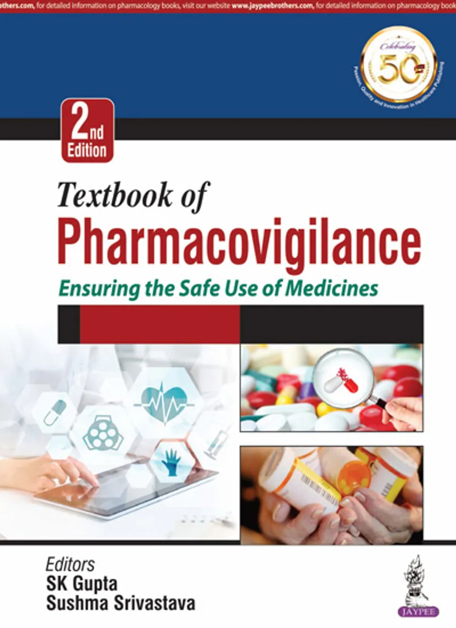 Textbook of Pharmacovigilance | Ensuring the Safe Use of Medicine