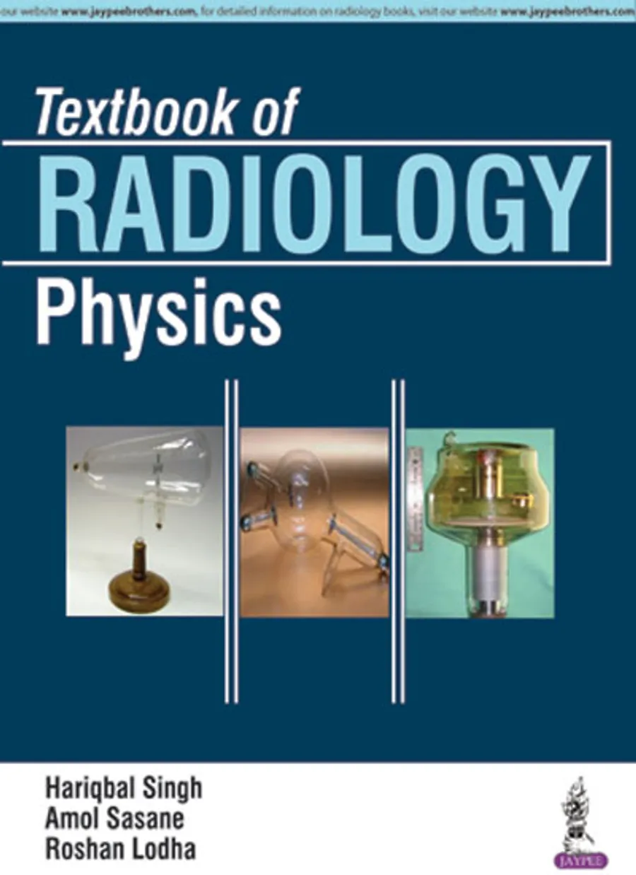 Textbook of Radiology | Physics