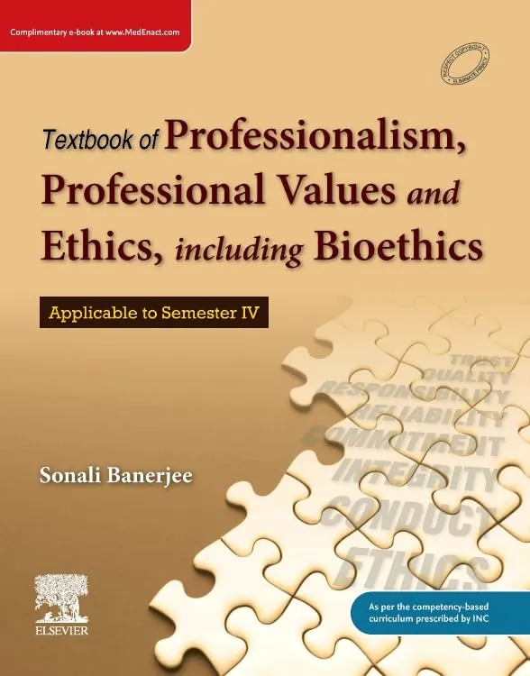 TB of Professionalism, Professional Values & Ethics, including Bioethics