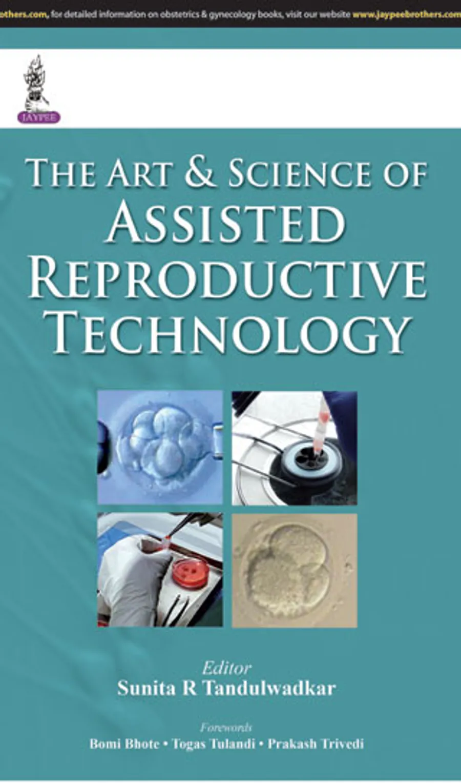 The Art and Science of Assisted Reproductive Technology