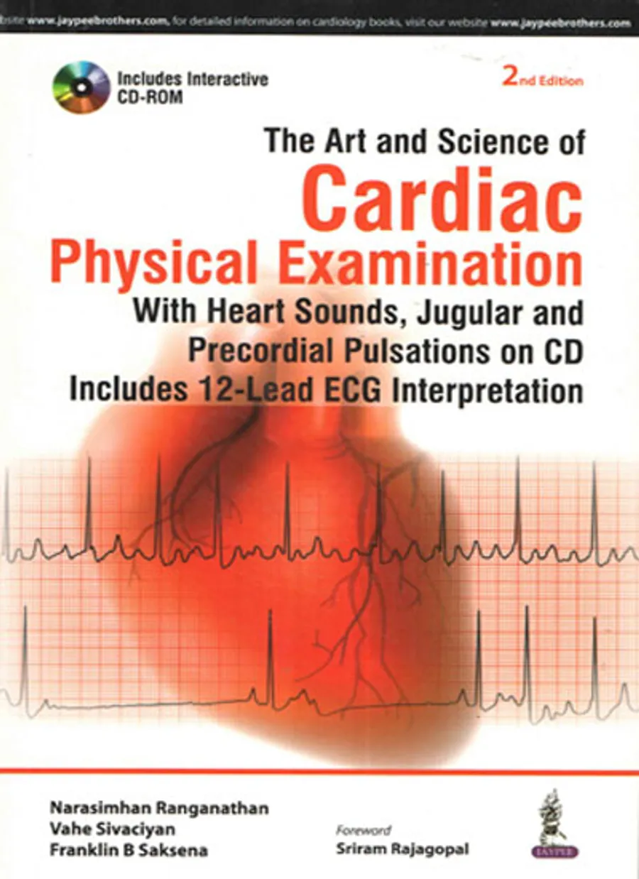 Image of The Art and Science of Cardiac Physical Examination (with Heart Sounds, Jugular and Precordial Pulsations on CD Includes 12-Lead ECG Interpretation) with CD-ROM
