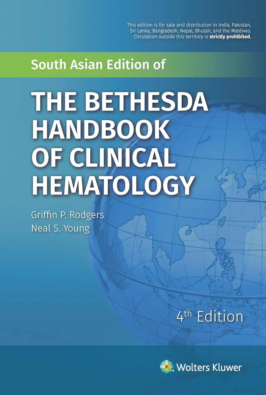The Bethesda Handbook Of Clinical Hematology - 4E