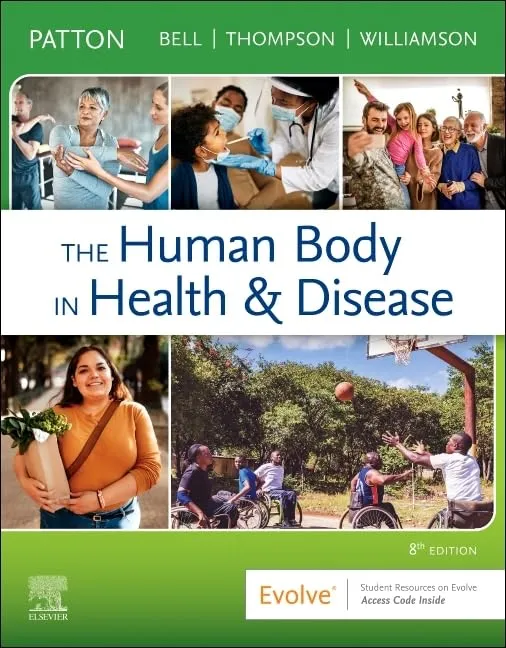 The Human Body in Health & Disease - Softcover-8E