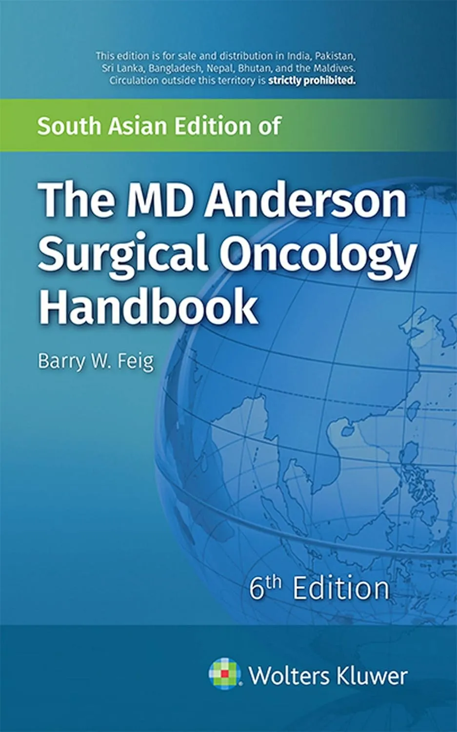 The M D Anderson Surgical Oncology Handbook - 6E