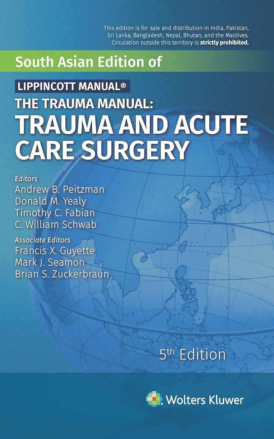 The Trauma Manual-Trauma & Acute Care Surgery - 5E
