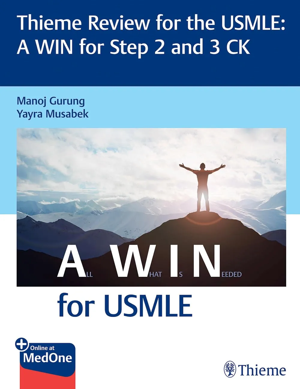 Thieme Review for the USMLE: A WIN for Step 2 and 3 CK 1st Ed.