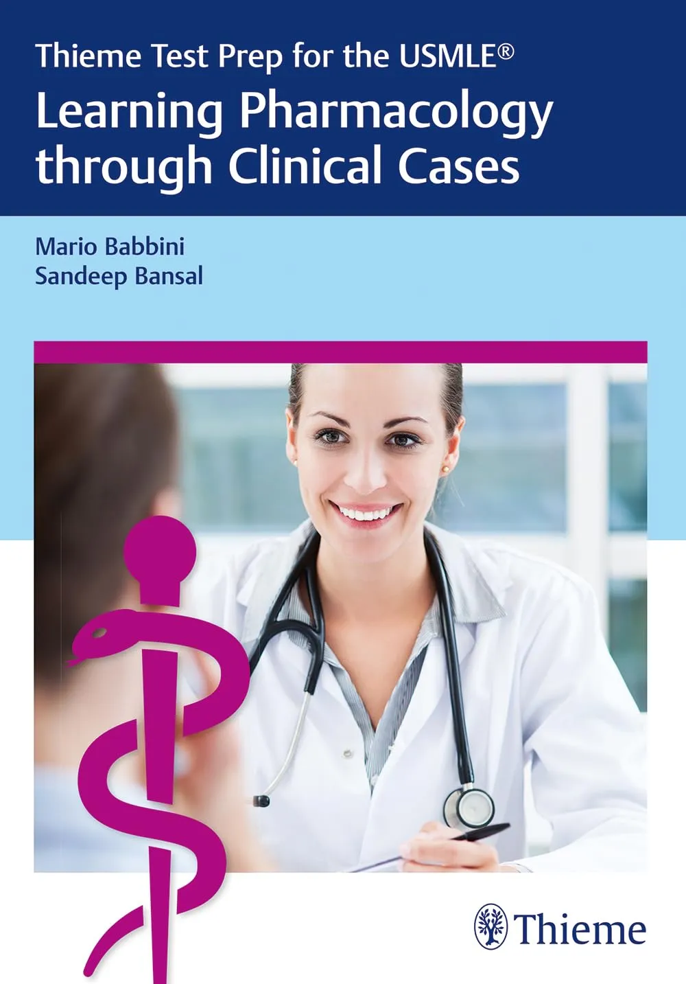 Learning Pharmacology through Clinical Cases : Thieme Test Prep for the USMLE® 1st Edition