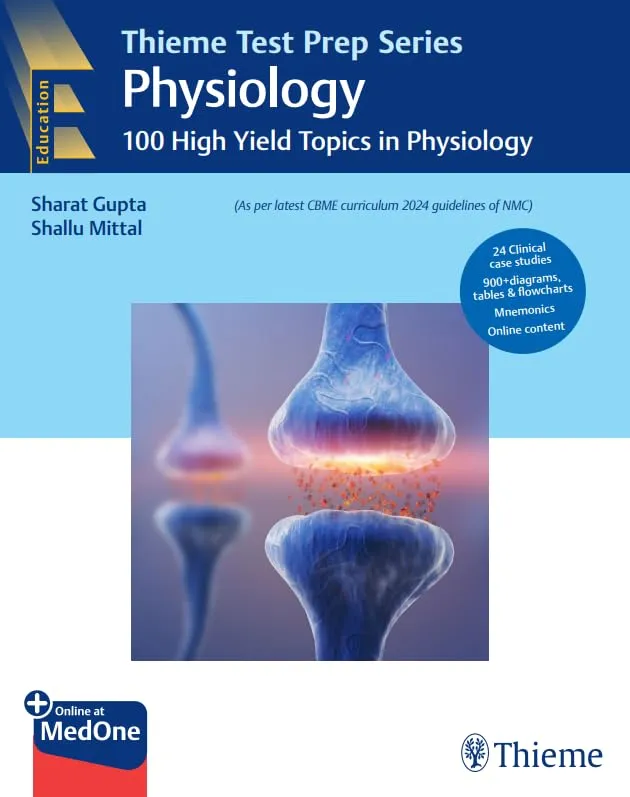 Thieme Test Prep Series Physiology 100 High Yield Topics in Physiology 1st Ed.