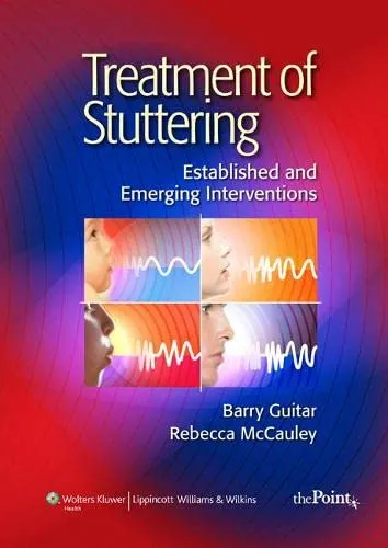 Treatment of Stuttering :Established and Emerging Interventions | 1st Edition