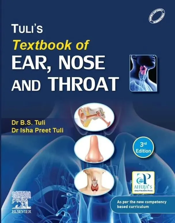 Tuli's Textbook of Ear, Nose & Throat -3E