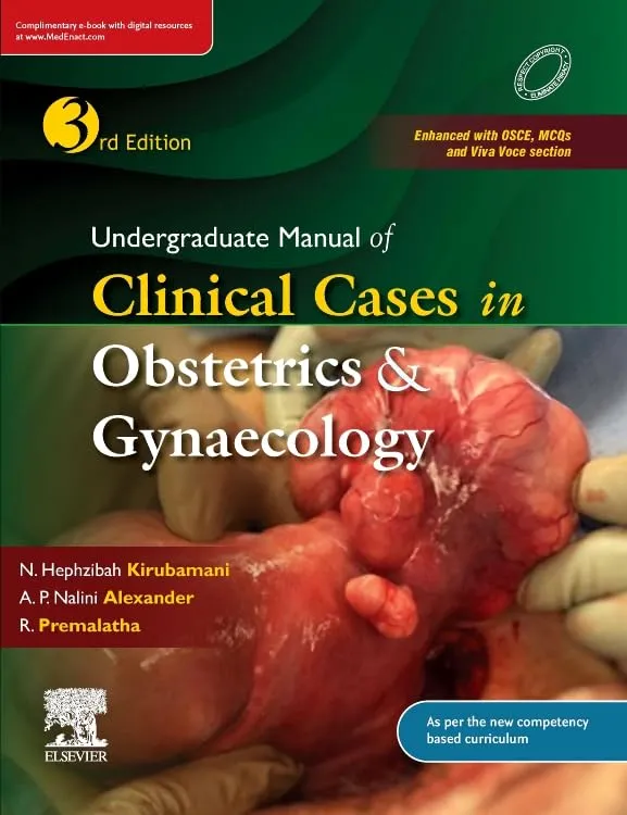 Undergraduate Manual of Clinical Cases in Obstetrics & Gynaecology -3E