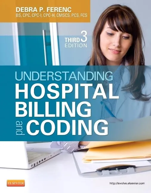 Understanding Hospital Billing& Coding-3E