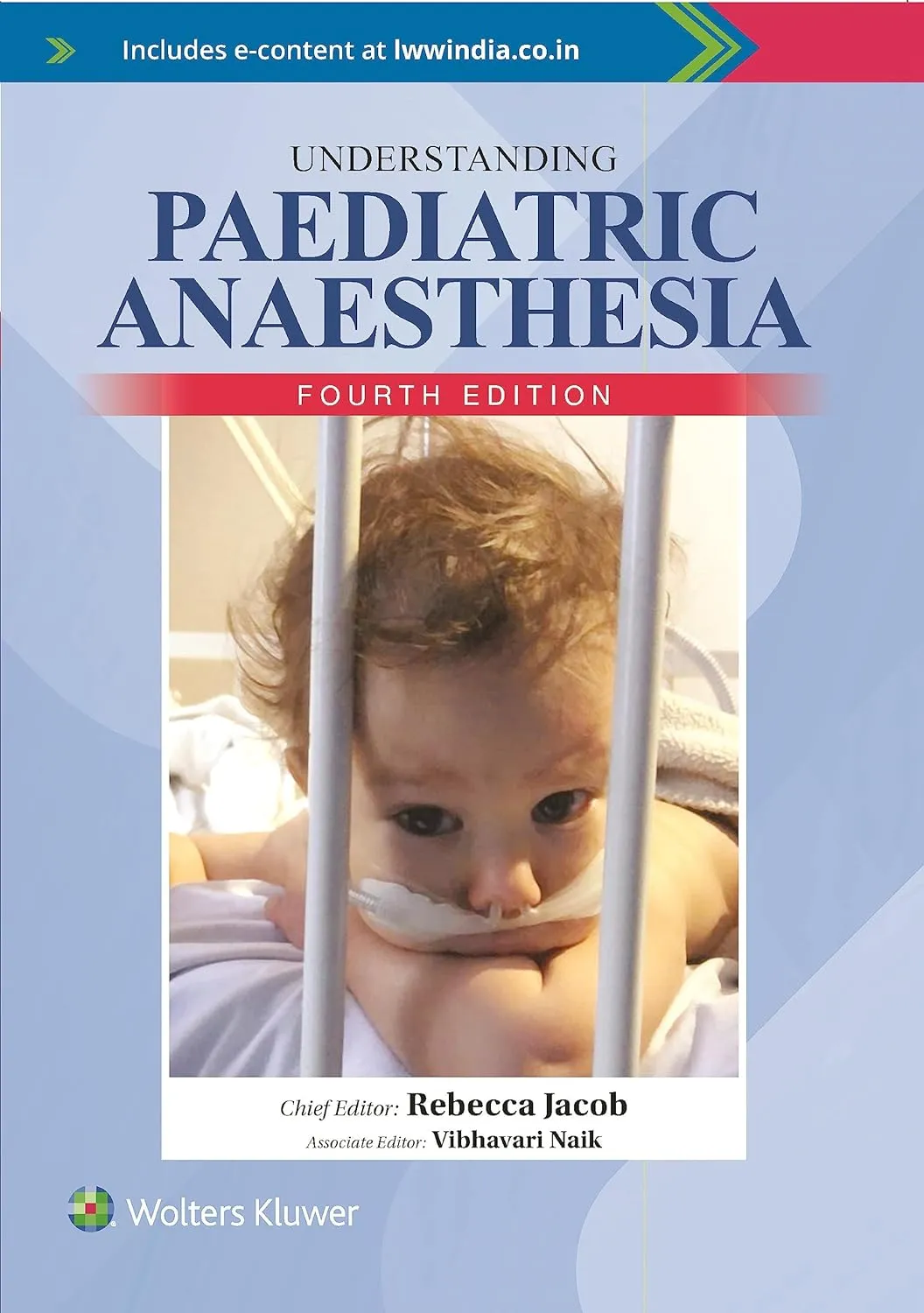 Understanding Paediatric Anaesthesia - 4th Edition