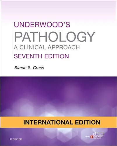 Underwoods Pathology A Clinical Approach - 7th Edition