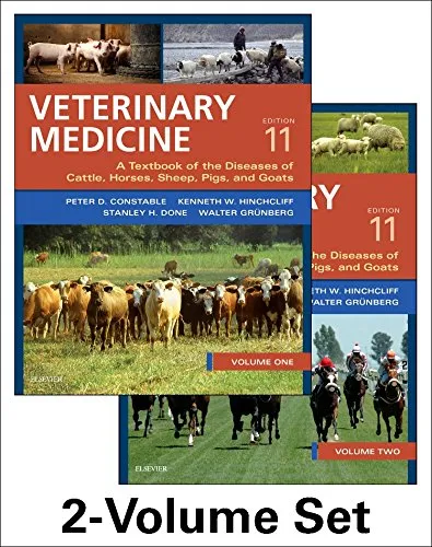 Veterinary Medicine A Textbook of the diseases of cattle horses sheep pigs and goats | 2 Volume - 11th Edition