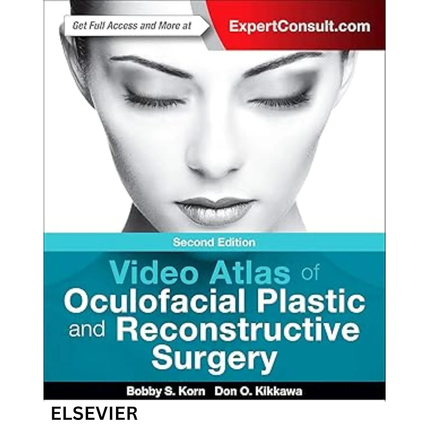 Video Atlas of Oculofacial Plastic and Reconstructive Surgery - 2E