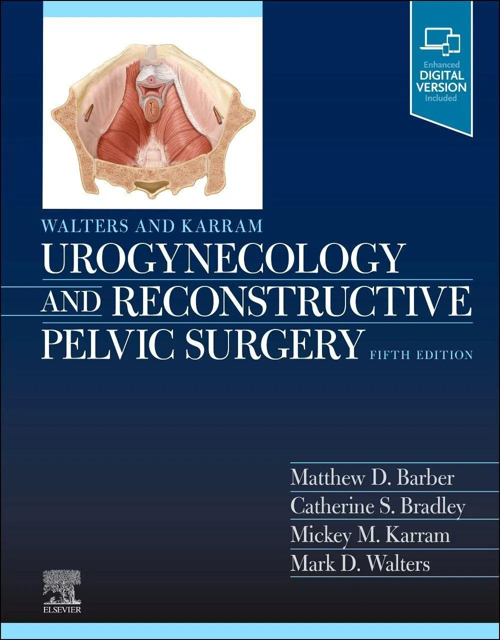 Walters & Karram Urogynecology and Reconstructive Pelvic Surgery-5E