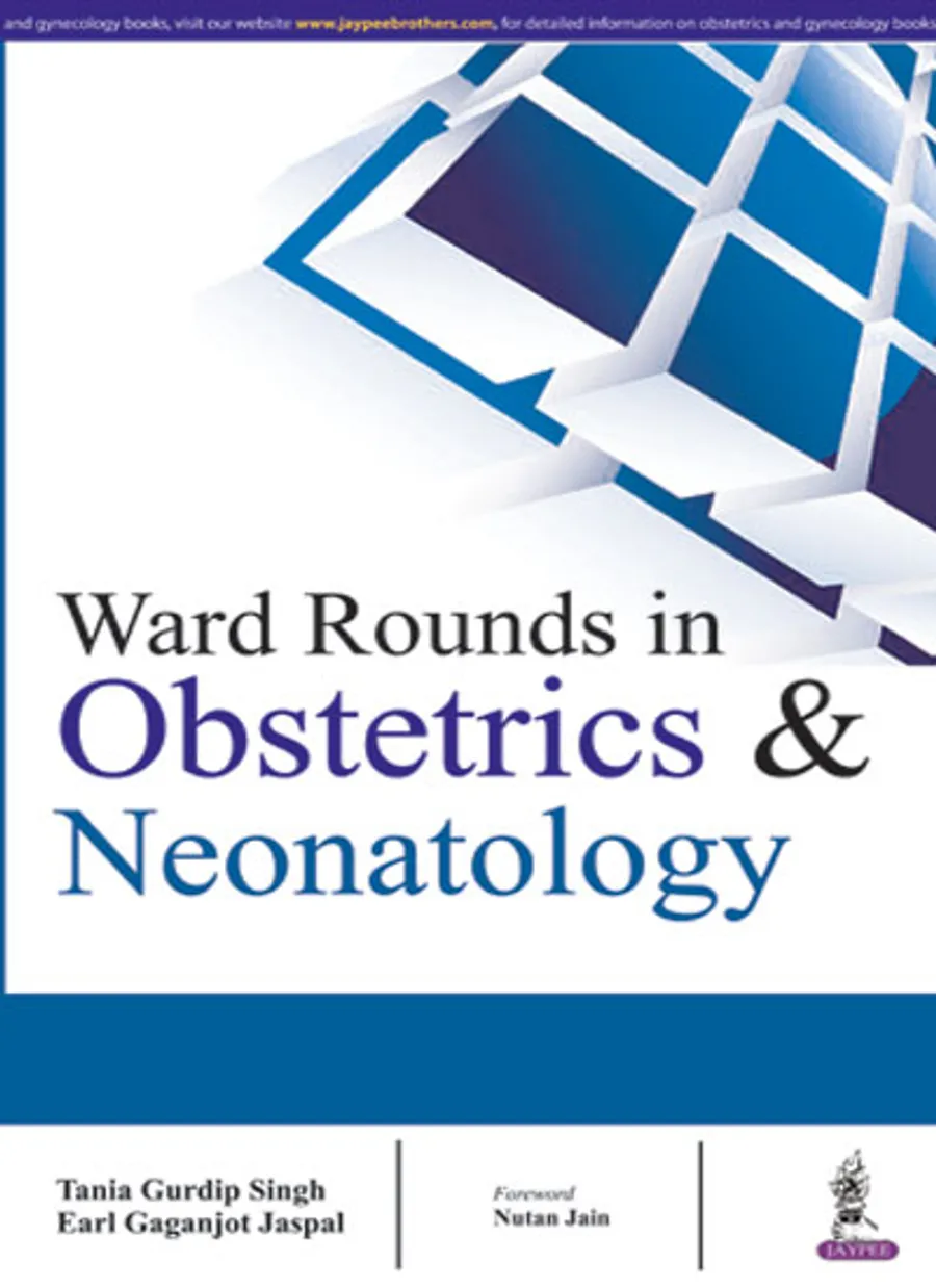 Ward Rounds in Obstetrics and Neonatology