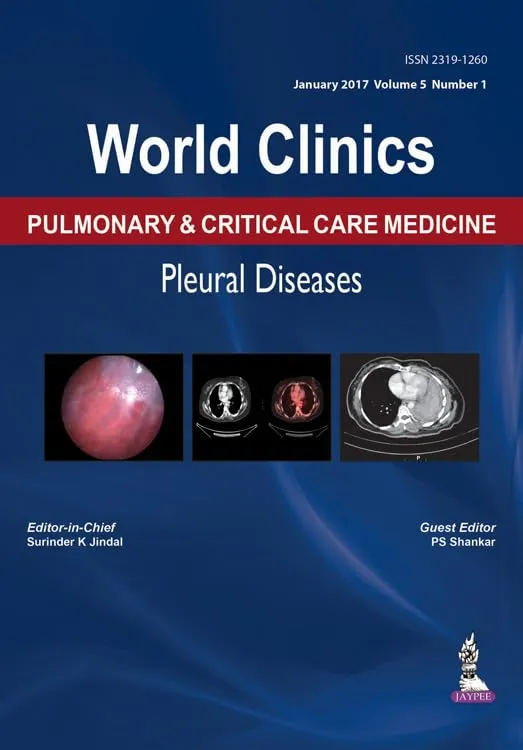 World Clinics Pulmonary & Critical Care Medicine Pleural Diseases (Jan 2017,Vol.5,No.1) - 1st Edition 2017