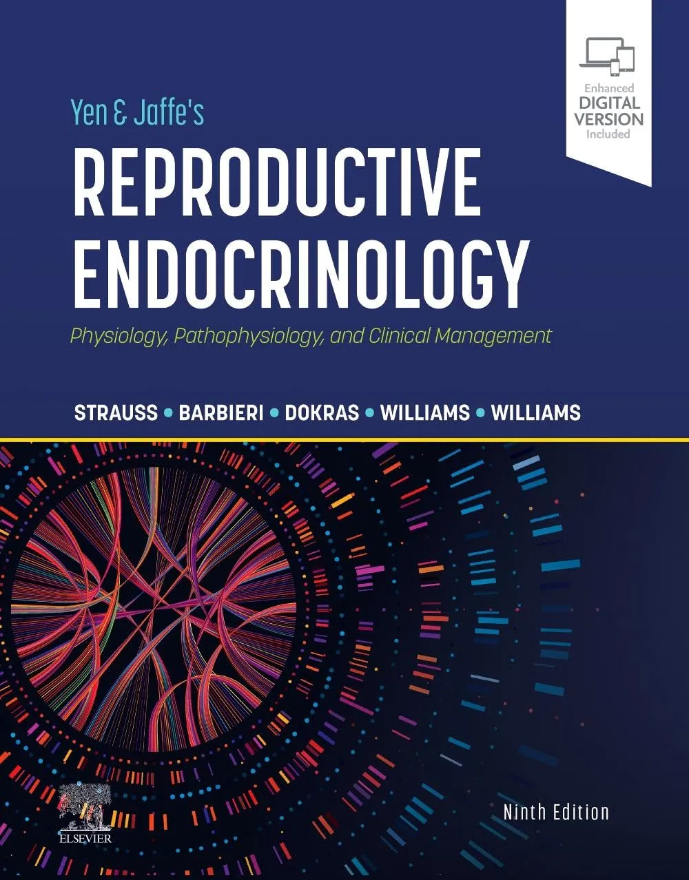 Yen & Jaffe's Reproductive Endocrinology: Physiology, Pathophysiology, and Clinical Management-9E