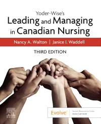 Yoder-wise's Leading And Managing In Canadian Nursing - 3E
